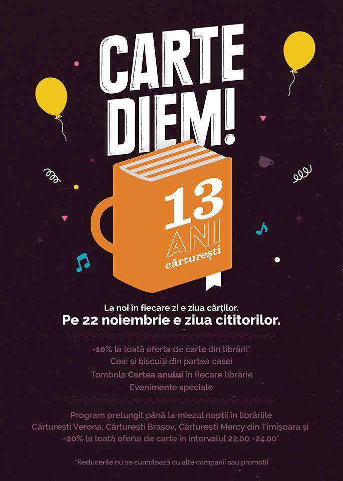 22.11 – Evenimente speciale la aniversare! Carturesti implineste azi 13 ani! :)