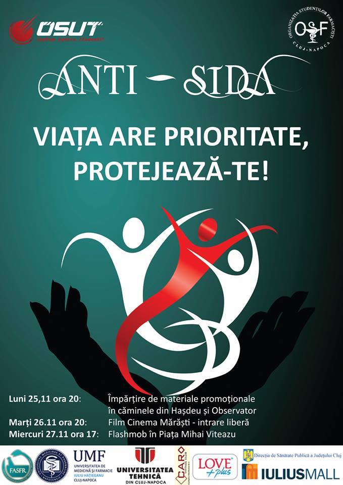 25-27.11 – Viaţa ta are prioritate, protejează-te! Campanie Anti-SIDA la Cluj