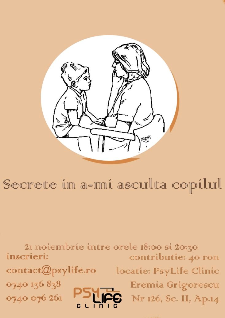 21.11 – Atelier pentru parinti: Secrete in a-mi asculta copilul