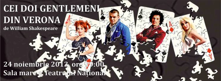 24.11 – Cei doi gentlemeni din Verona pe scena Teatrului National