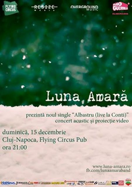 15.12 – Concert acustic LUNA AMARĂ și proiecție video „Albastru – live la Conti”