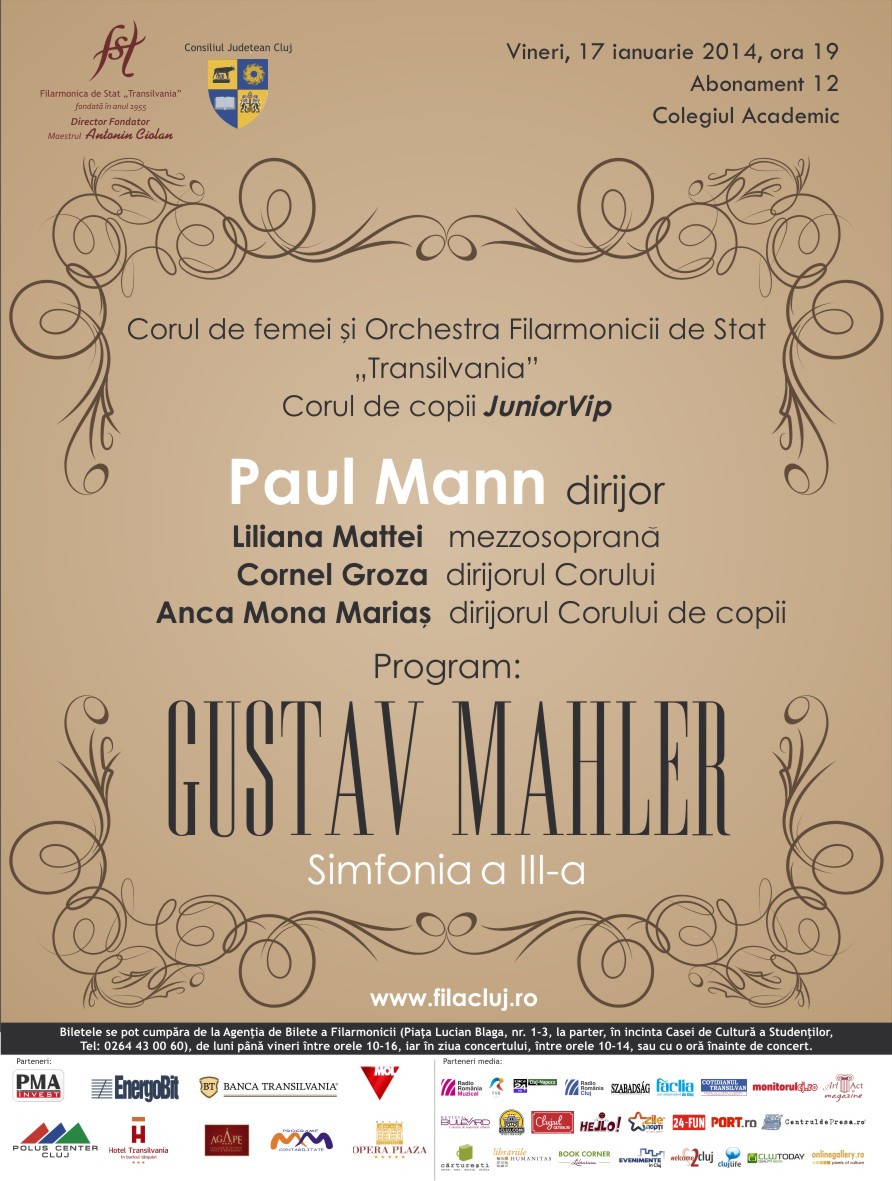 17.01 Simfonia a III-a de Mahler cu Orchestra şi Corul de femei al Filarmonicii  „Transilvania” şi Junior VIP