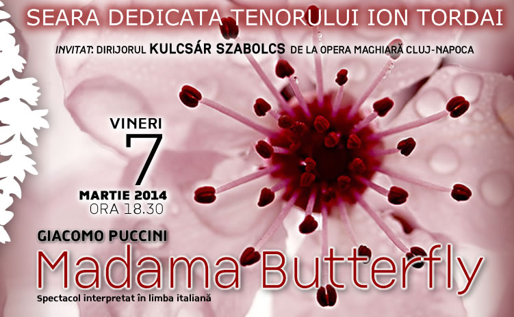 7.03 Invitaţie la Operă – Madama BUTTERFLY