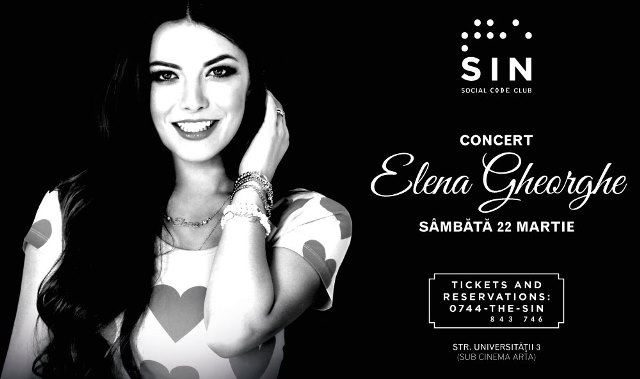 22.03 Concert Elena Gheorghe în SIN Social Club