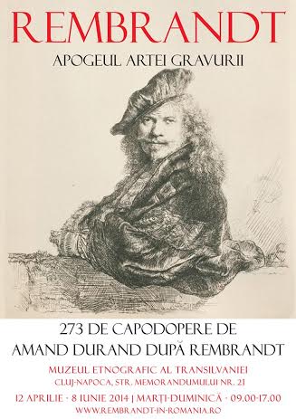 12.04 – 8. 06 Lucrările care l-au făcut celebru pe Rembrandt vor putea fi văzute la Muzeul Etnografic al Transilvaniei