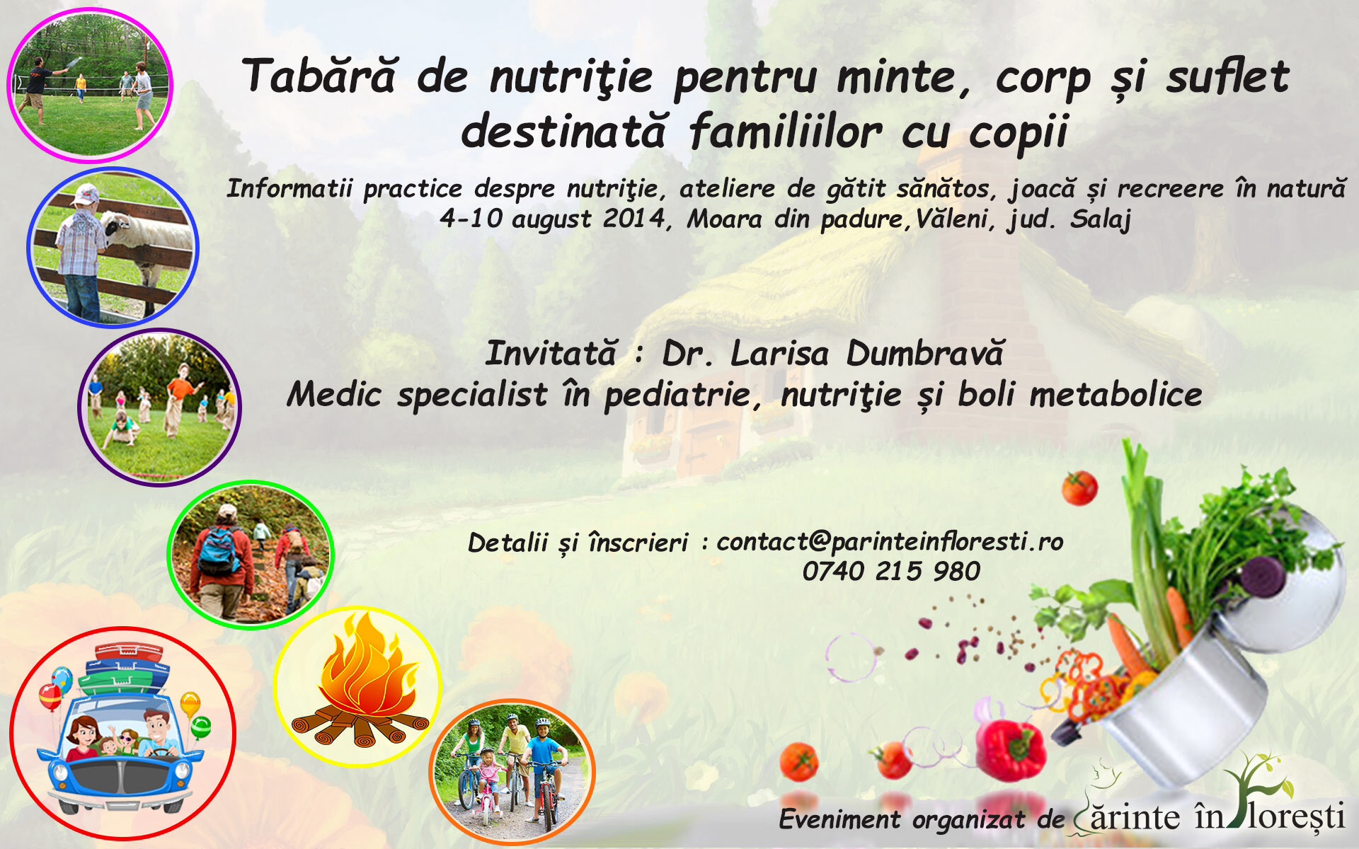 04.08-10.08  Tabara de nutritie pentru corp, minte si suflet