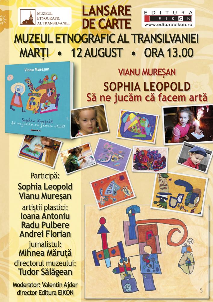 12.08  Sophia Leopold, să ne jucăm că facem artă