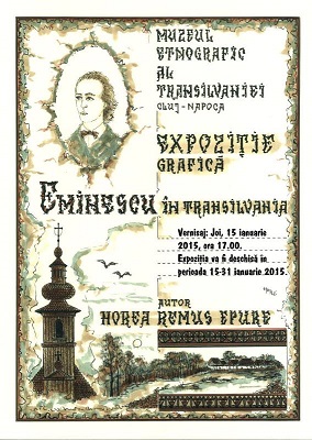15-31.01 Expoziţie de grafică: Eminescu în Transilvania