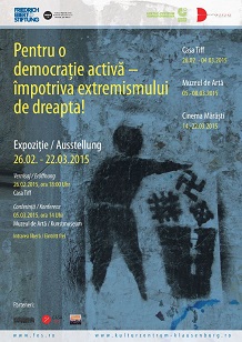 26.02-22.03 Pentru o democraţie activă – împotriva extremismului de dreapta!