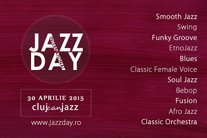 30.04 Ziua Internaţională a Jazzului 2015