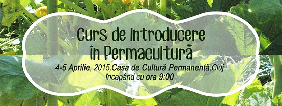 04-05.04 Curs de introducere în permacultură