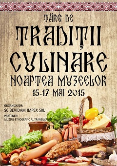 15-17.05 Targul de Traditii Culinare in Noaptea Muzeelor