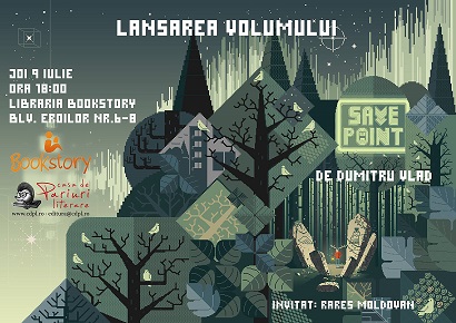 09.07 Lansarea volumului Save Point de Dumitru Vlad