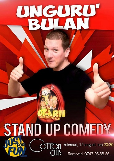 12.08  Stand-Up Comedy cu Unguru Bulan