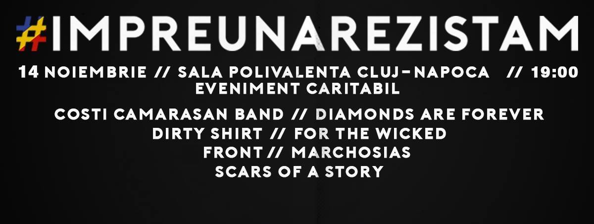 14.11 IMPREUNA REZISTAM LA CLUJ – Concert caritabil pentru victimele de la #Colectiv