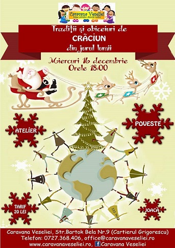 16.12 Poveste-atelier: Traditii si obiceiuri de Craciun din jurul lumii