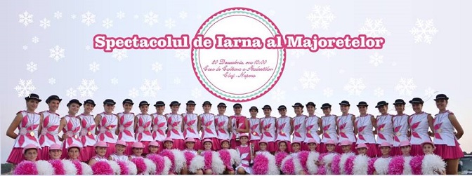 20.12 Spectacolul de Iarnă al Majoretelor