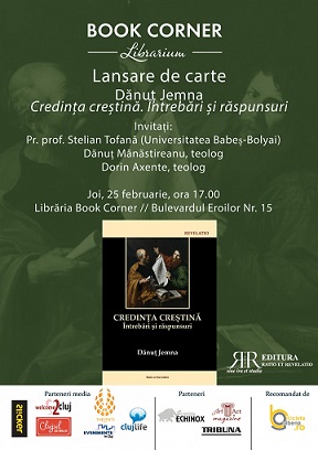 25.02 Lansare de carte: Credința creștină. Întrebări și răspunsuri