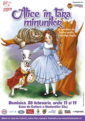 28.02 Spectacol pentru copii: Alice în Țara Minunilor