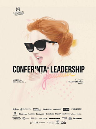 10.03  Conferința de Leadership Feminin: The Woman