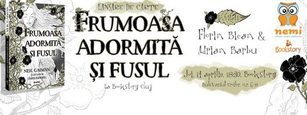 14.04 Lansare de carte: Frumoasa adormită şi fusul