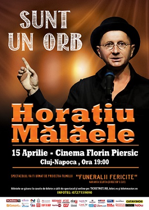 15.04 Recital Horatiu Malaele: Sunt un orb