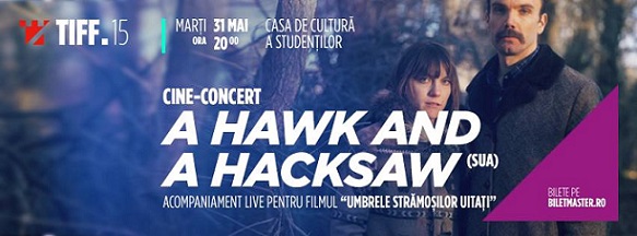 31.05 Concert TIFF: A Hawk and a Hacksaw
