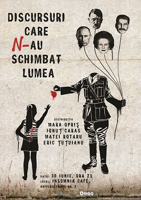 30.06 Discursuri care n-au schimbat lumea
