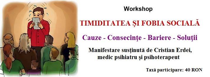 02.07 Workshop: Timiditatea și fobia socială