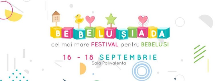 16-18.09 Targ pentru copii: Bebelusiada