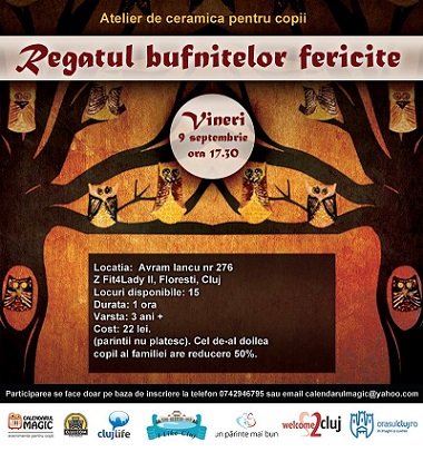 09.09 Atelier de ceramica: Regatul bufnitelor fericite