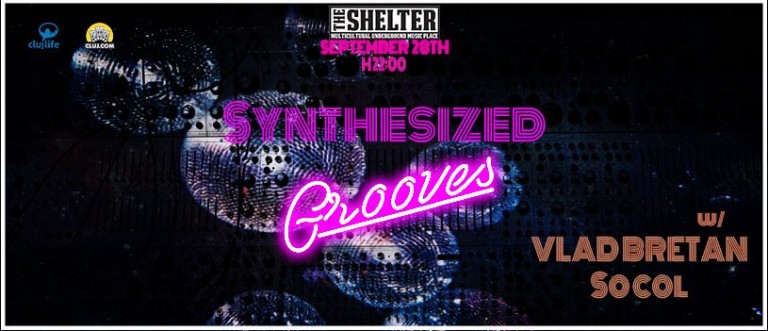 28.09 Party: Synthesized Grooves w/ Vlad Bretan & Socol