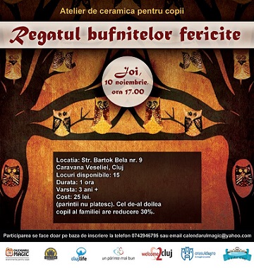 10.11 Eveniment pentru copii: Regatul bufnitelor fericite