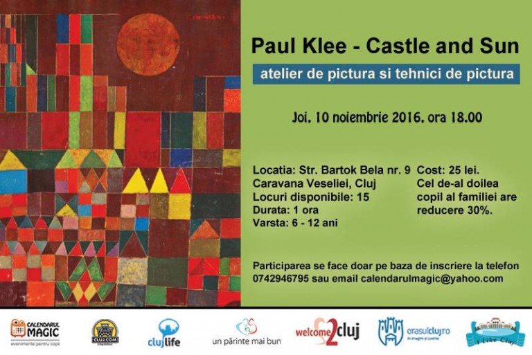 10.11 Eveniment pentru copii: Paul Klee – Castle and Sun