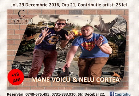 29.12 StandUp Comedy Mane Voicu & Nelu Cortea