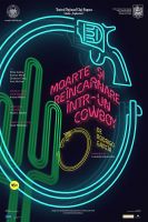22.03 Piesa de teatru: MOARTE ȘI REÎNCARNARE ÎNTR-UN COWBOY