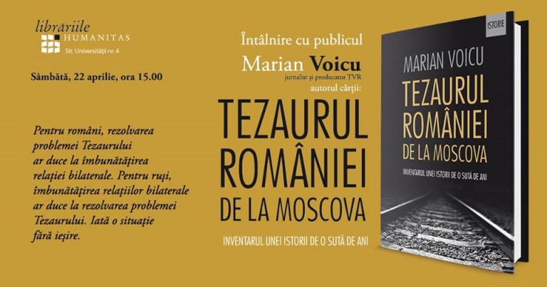22.04 Lansare de carte: Tezaurul României de la Moscova