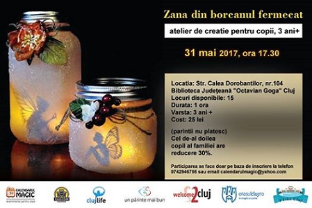 31.05 “Zana din borcanul fermecat” – Atelier de creatie pentru copii