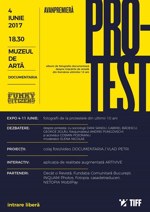 04.06 TIFF 2017: Avanpremieră „Protest” la TIFF – expoziție + dezbatere