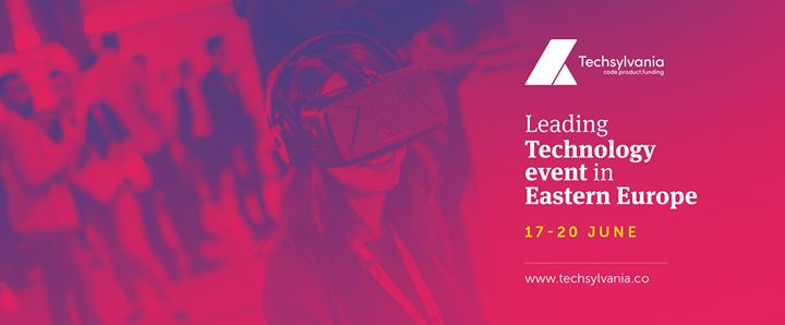 17-20.06 Conferinta: Techsylvania 2017