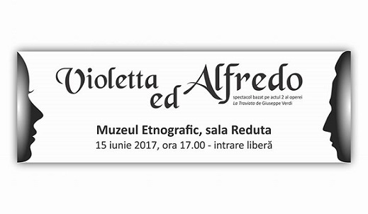15.06 Spectacol: VIOLETTA ED ALFREDO