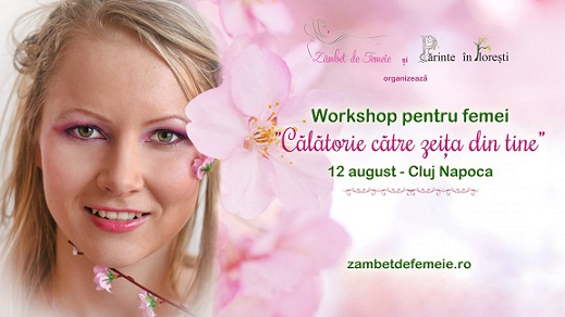 12.08 Workshop pentru femei: Calatorie catre zeita din tine