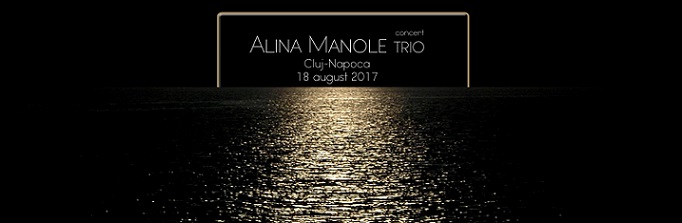 18.08 Concert: Alina Manole Trio