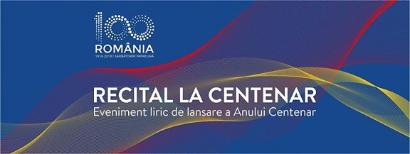 31.01 Eveniment liric: Recital la Centenar