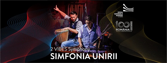 24.06 Spectacol de opera: Simfonia Unirii