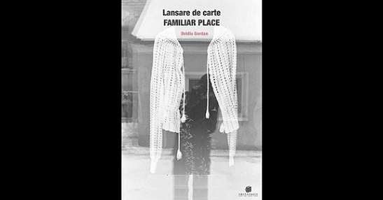 4.10 Lansare de carte foto: Familiar Place