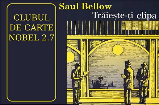 16.10 Clubul de Carte Nobel 2.7: Saul Bellow