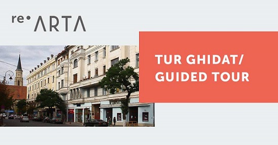 10-11.11 Tur ghidat: ReARTA