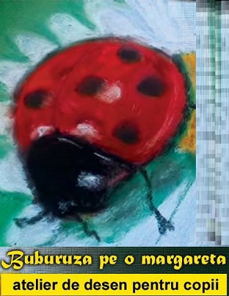 11.01 Atelier de desen in pastel pentru copii: Buburuza pe o margareta