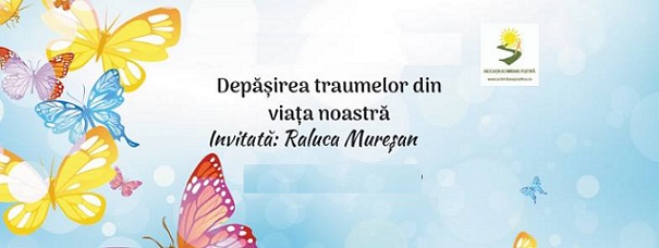 29.01 Prezentare: Depasirea traumelor din viata noastra